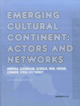 Gelişen Kültürel Kıta: Aktörler ve Networkler